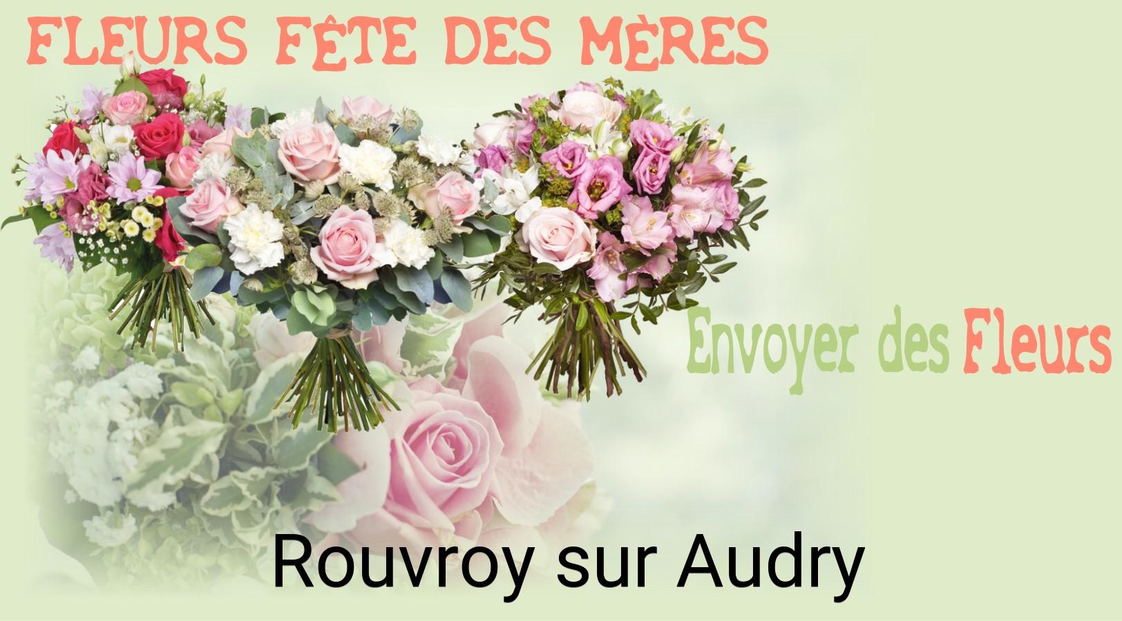 Bouquet de Fête des Mères livré à Rouvroy-sur-Audry